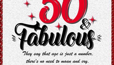 Fifty And Fabulous Quotes. QuotesGram
