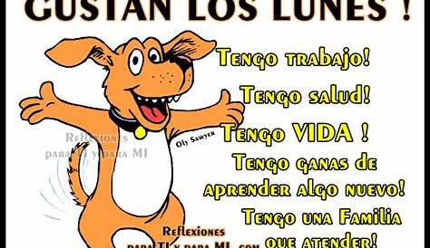 Me gustan los lunes | Desmotivaciones