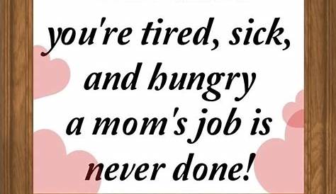 A Mom's Job Is Never Done Quotes