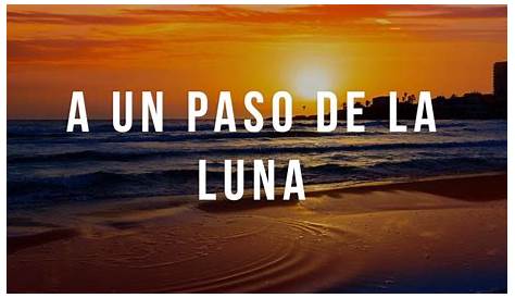 Ana Mena, Rocco Hunt - A Un Paso De La Luna (Official Video) Chords
