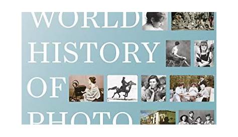 A World History Of Photography 5Th Edition Pdf