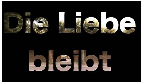 "ABER DIE LIEBE BLEIBT" LYRICS by NANA MOUSKOURI: Zeit wird Raum, aber...