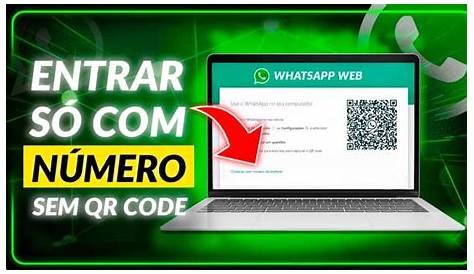 Como acessar o Whatsapp Web pelo PC só com o Número