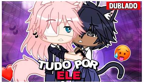 EM UM OUTRO MUNDO •DUBLADO• GACHA CLUB - YouTube