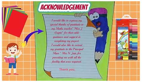 Acknowledgement For Project In English Class 9 - 12 Acknowledgement