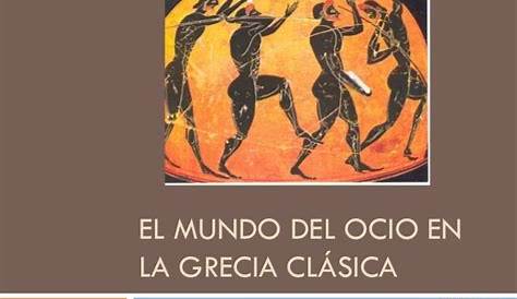 El mundo del ocio en la Grecia Clásica