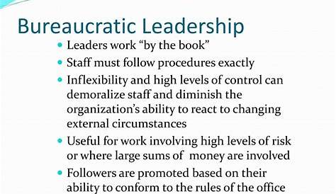 Advantages Of Bureaucratic Leadership Style Is An Autocratic Effective? Louis Carter