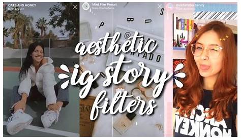 5 Aesthetic Instagram Filters that You’ll Love Instagram aesthetic