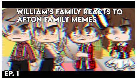 William’s Family react to Afton Family memes/ GCRV / FNAF - YouTube