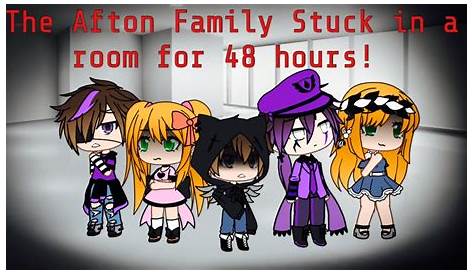 afton family stuck in a room for 24 hours(First video)+(Bad english