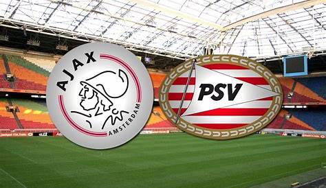 Ajax vs PSV Eindhoven Full Match Eredivisie • fullmatchsports.com