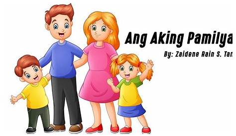 Ako at Ang Aking Pamilya | PDF