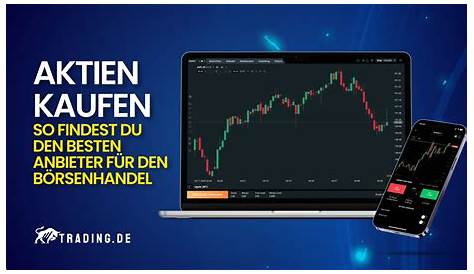 Welche Aktien kaufen – aktuelle Prognosen – Trading Fachwissen