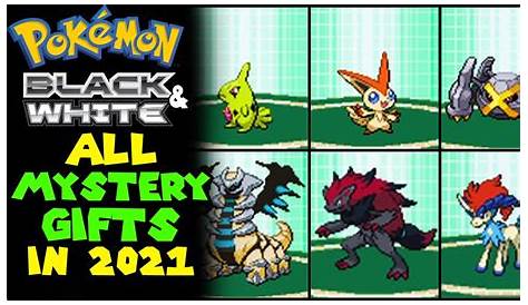 All Mystery Gifts In Pokemon Black How To Shy Hunt Gen V Gift White