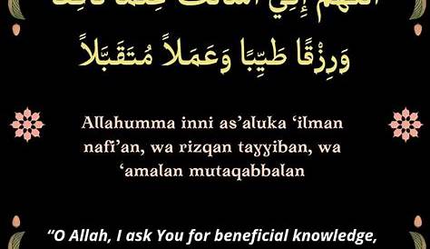 Allahumma inni As’aluka ilman Nafian Full Dua Meaning & in Arabic