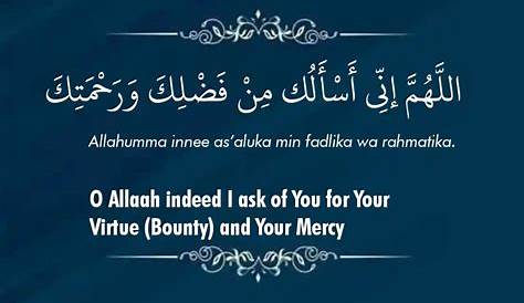 Understanding the Meaning of Allahumma inni as aluka and the