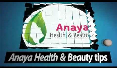 Anaya Health And Beauty Tips Vzh07qhambna1o0eo7jqzsbm4k7umoykddb5xedzhdbevrexyks6a6srwucj8