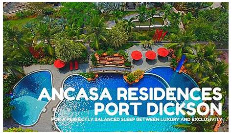 Staycation di Ancasa Residences Port Dickson dan tempat-tempat menarik