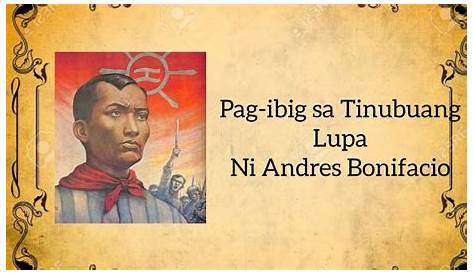 Bakit Bayani Si Andres Bonifacio Pag Ibig Sa Tinubuang Lupa - Mobile
