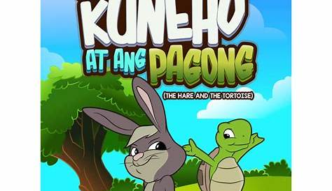 Ang Pagong at Ang Kuneho (Kwentong may aral) | Maikling Kwento na may