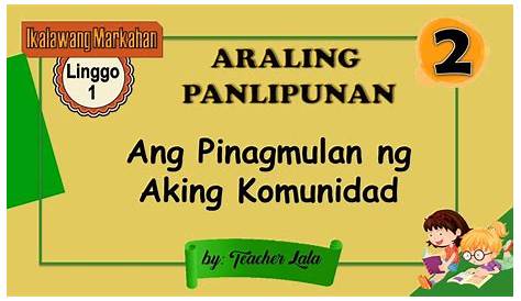 AP 2_Q1_Mod7_Uri ng Panahon sa Aking Komunidad.pdf - 2 Araling