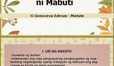 Ang Kwento Ni Mabuti Layunin Ng May Akda