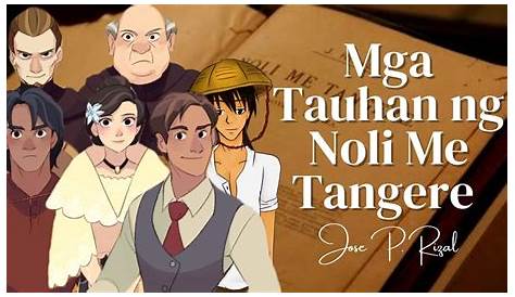 Ang Buod ng "Noli Me Tangere" - Kabanata 9&10: Mga Suliranin Tungkol sa