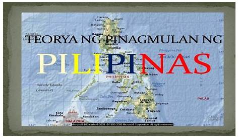 Ang Pinagmulan ng Pagkabuo ng Pilipinas batay sa Teorya, Mitolohiya at