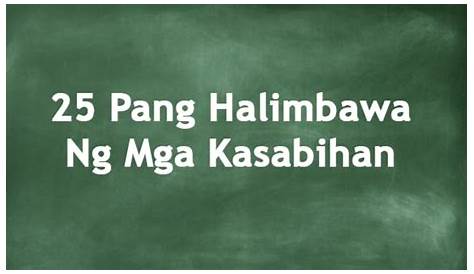 kahulugan ng kasabihan - philippin news collections