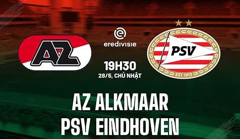 AZ Alkmaar vs PSV Eindhoven Betting Tips 12/05/2019