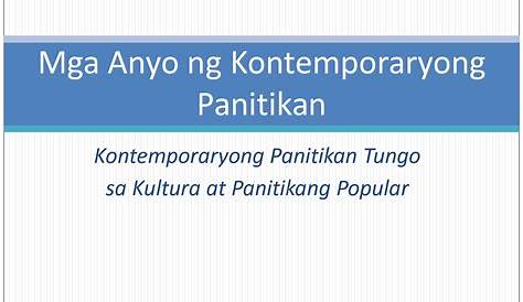 Kontemporaryong Panitikan Tungo sa Kultura ng Panitikang Popular.pptx