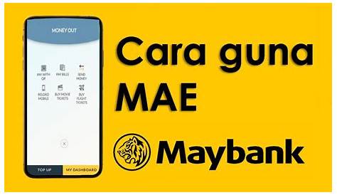 Cara Guna Mae Maybank Terkini 2023 | Maybank Malaysia