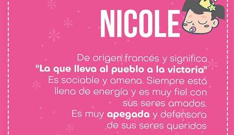 Nicole - Significado y origen, tarjetas de Nombres Mujer - Imágenes