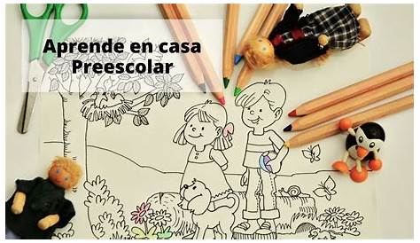 Preescolar Aprende en Casa - NTE.mx recursos educativos en línea