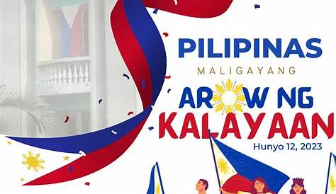 Araw Ng Kalayaan 2021 Theme || Araw Ng Kasarinlan || Philippines