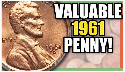 Are 1961 Pennies Worth Anything Penny Value How Much Is It Today?