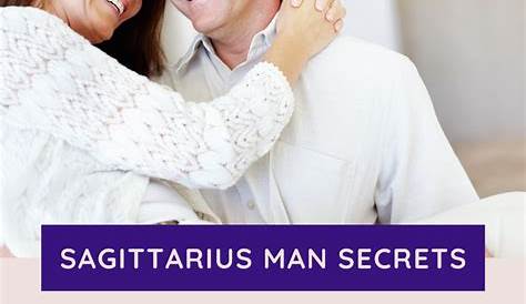 Unveiling The Secrets: Are Sagittarius Men Possessive?