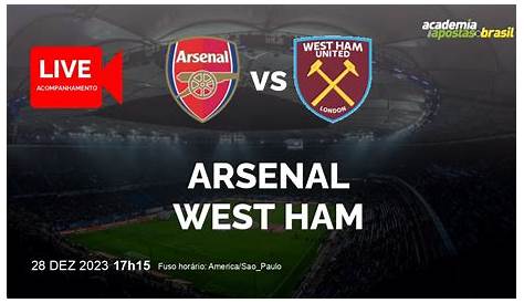 Arsenal x West Ham ao vivo: saiba como assistir o jogo agora