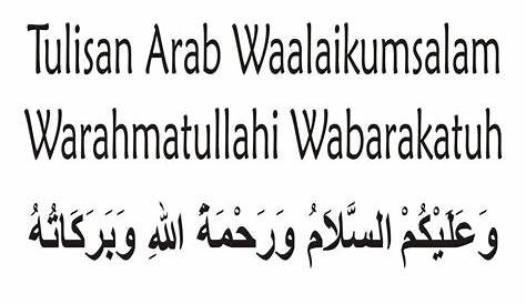 Assalamualaikum Warahmatullahi Wabarakatuh Dalam Jawi Islamic Salam - Riset