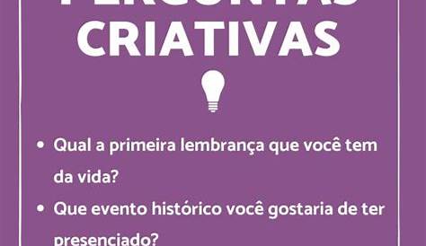 120 perguntas criativas para quebrar o gelo e supreender | Perguntas