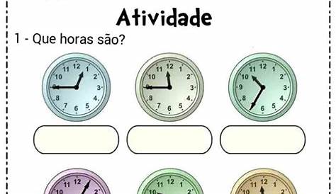 Atividades para Educação Infantil: Horas II - Nosso Clubinho