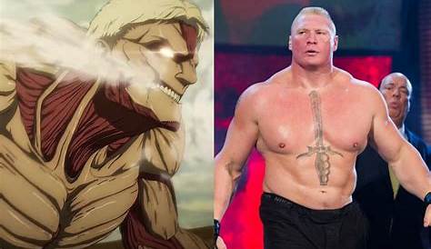 Attack on Titan's Armored Titan is Secretly WWE Superstar Brock Lesnar