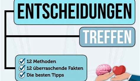 Entscheidungsfindung: Die besten Methoden