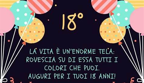 FrasiSpirit: frasi di buon compleanno 18 anni figlio