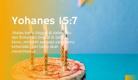 19 Ayat Alkitab Ulang Tahun Untuk Diri Sendiri dan Orang Lain