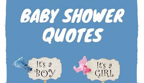 Quotes For Baby Boy Baby Shower. QuotesGram