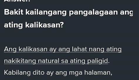 9. Bakit kailangang alagaan at ingatan ang ating kapaligiran? - Brainly.ph