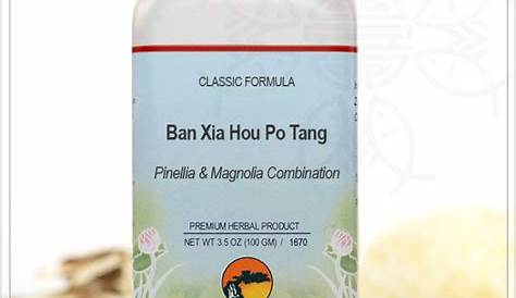 פינליה ומגנוליה (Plum Pit) Ban Xia Hou Po Tang – מסייע בתחושת מחנק, מתח