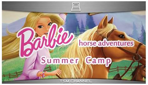 Barbie Horse Adventures: Summer Camp Скачать Adventures Riding ГеймФабрика