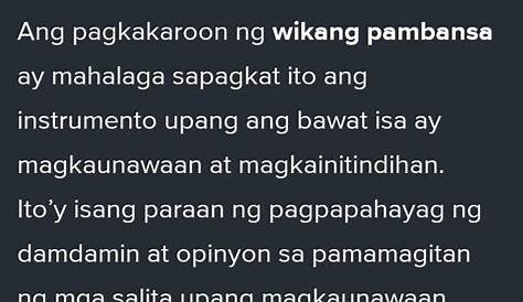 Dahilan Kung Bakit Tagalog Ang Batayan Ng Wikang Pambansa